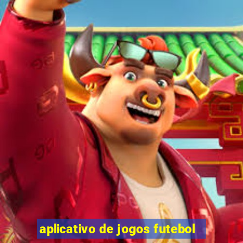 aplicativo de jogos futebol